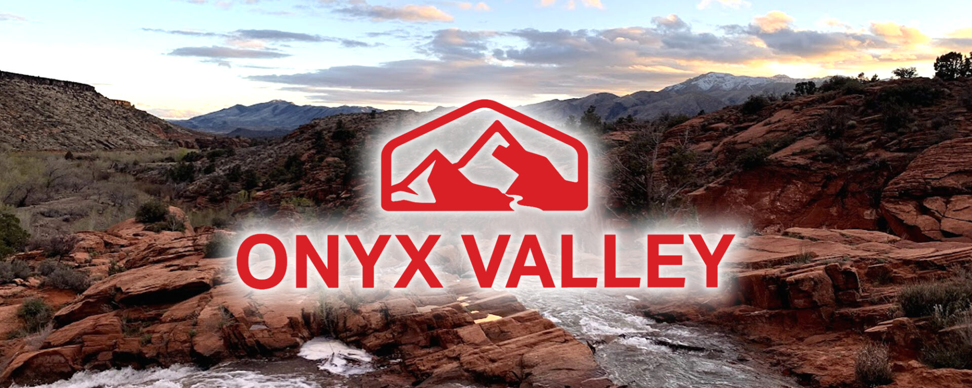 Onyx Valley